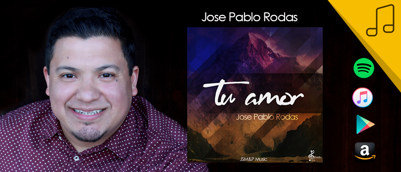 Jose Pablo Rodas presenta su primer sencillo musical "Tu Amor"