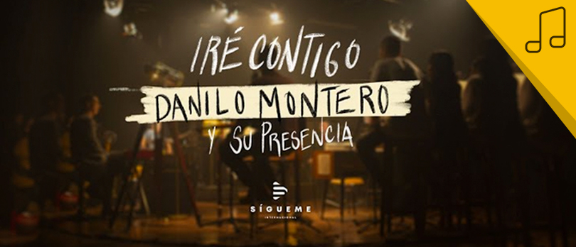 Danilo Montero presentó su nuevo sencillo- Iré Contigo_