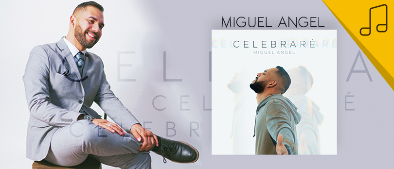 Miguel Angel - Celebrare