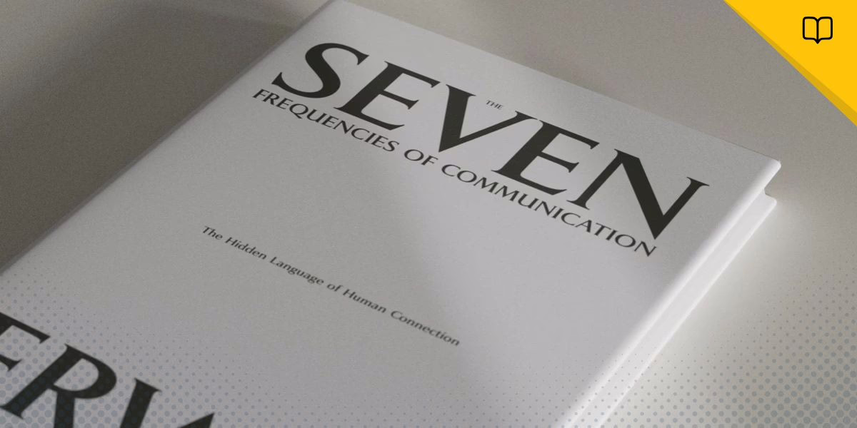 Desbloquea el Poder de tu Voz: Las 7 Frecuencias de la Comunicación