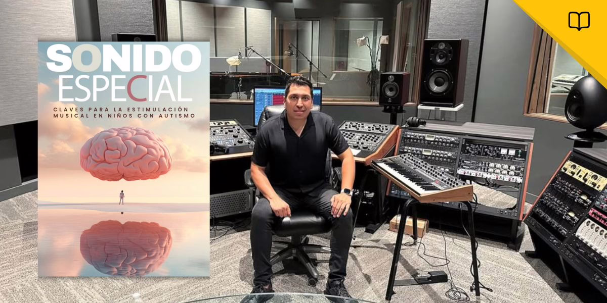Sonido Especial: Cómo un papá convirtió la música en puente para su hijo con autismo