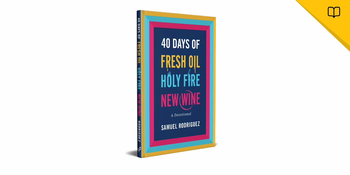 Pastor Samuel Rodríguez lanza nuevo devocional como complemento a su libro Fresh Oil, Holy Fire, New Wine