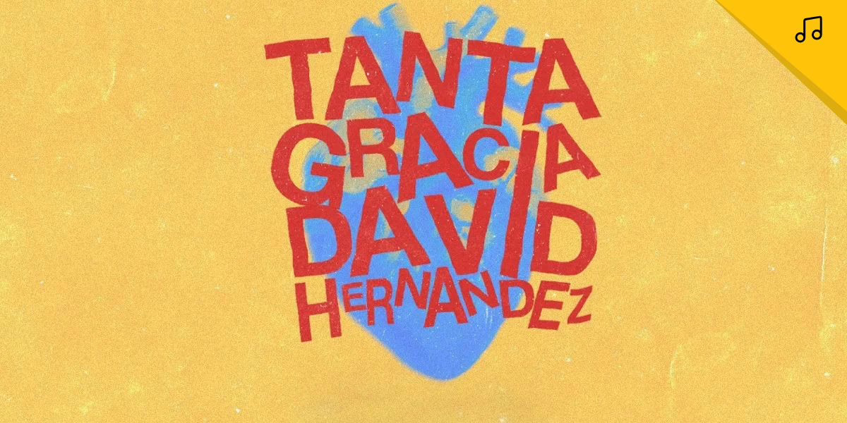 David Hernandez lanza «Tanta gracia»,  un tema de gratitud y redención