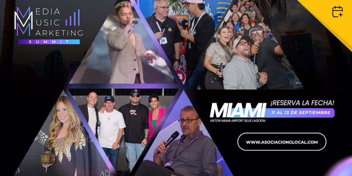 Vuelve a Miami el Media Music Marketing Summit: El lugar ideal para conectar, aprender y crecer