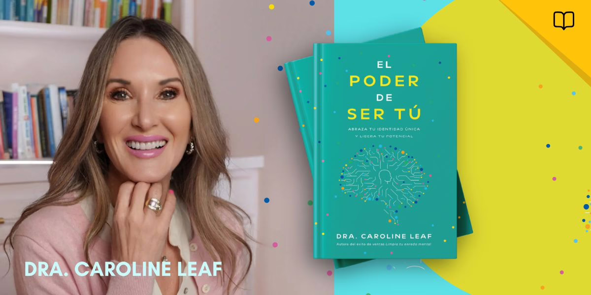 El poder de ser tú: la ciencia y la fe se encuentran para transformar vidas
