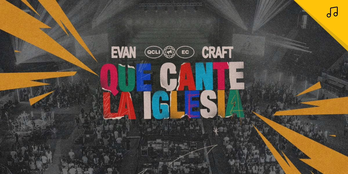 Que Cante La Iglesia: El Nuevo Álbum de Evan Craft Llega Para Conectar a Toda Una Generación