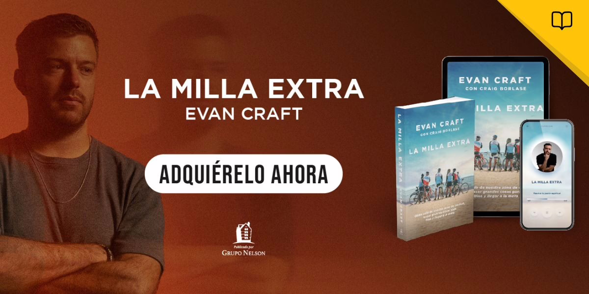 Evan Craft lanza su primer libro "La Milla extra", una historia real de fe, resistencia y propósito que transformará vidas
