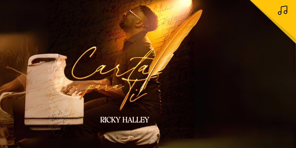Ricky Halley estrena "Carta Para Ti", un testimonio musical que nació en medio de la incertidumbre