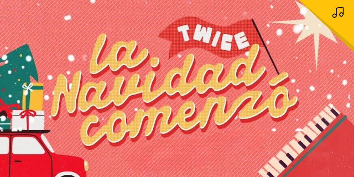 Ritmo, Fe y Celebración: TWICE lanza «La Navidad Comenzó»